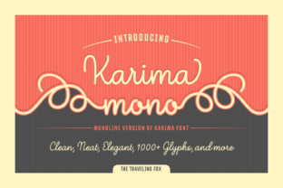 Karima Mono: The Script Font for Bold Brands