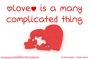 Love Is A Many Complicated Thing Font for Crafters
